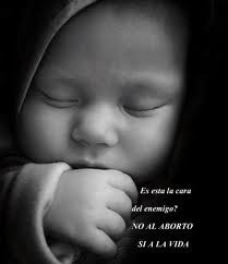 No al aborto. Si a la vida
